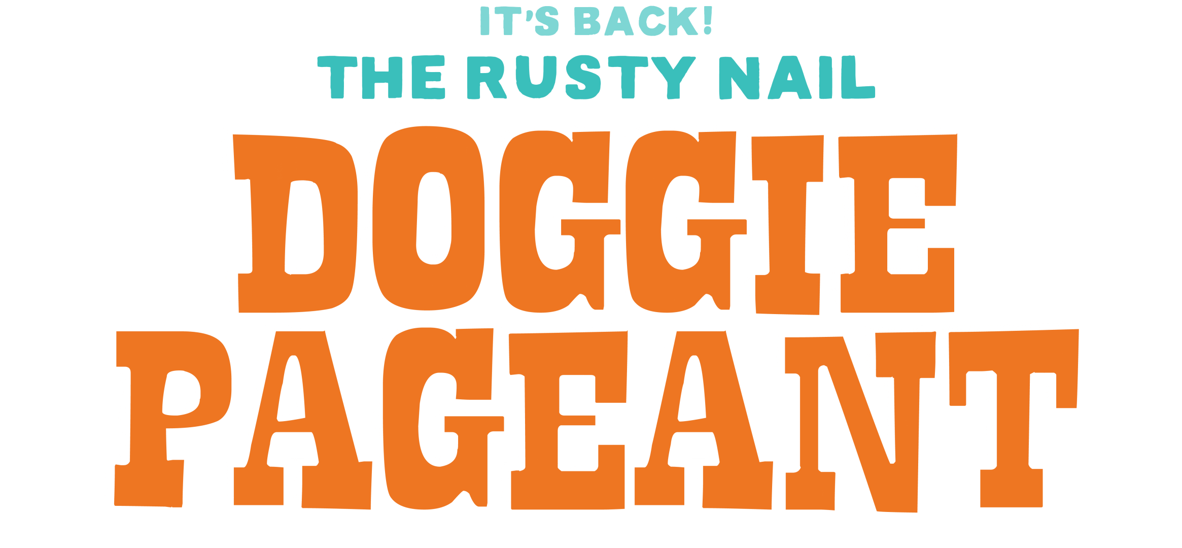 Rusty Nail Doggie Pageant